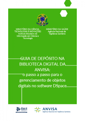 Guia de depósito na biblioteca digital da ANVISA: o passo a passo